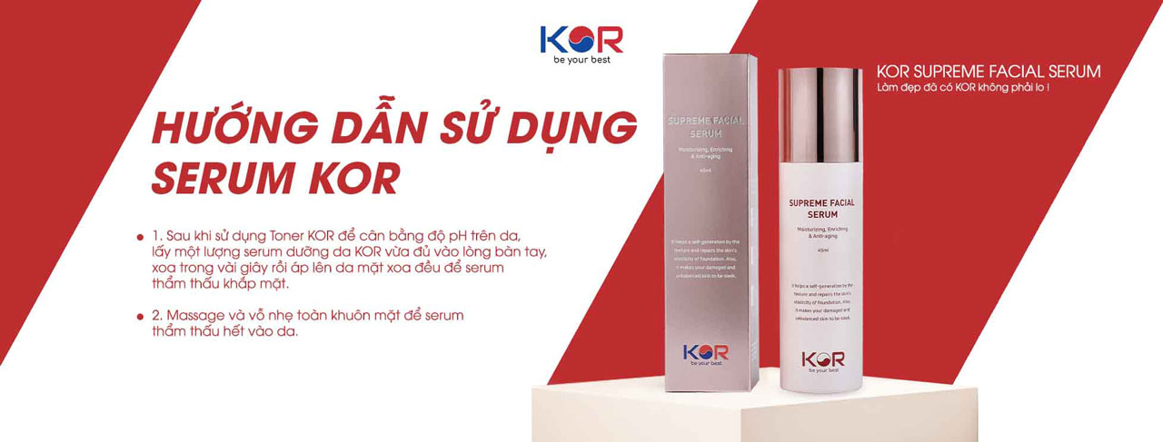 Hướng dẫn sử dụng Serum KOR SUPREME FACIAL