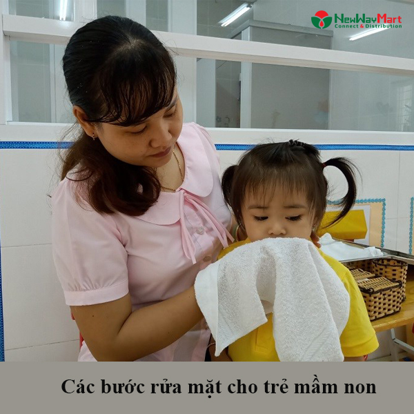 Các Bước Rửa Mặt Cho Trẻ Mầm Non Dễ Dàng