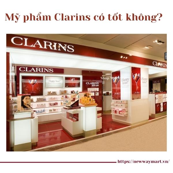 Review Mỹ phẩm Clarins có tốt không? Top sản phẩm hot nhất