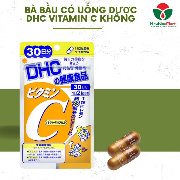 Bà bầu có uống được DHC vitamin C không?