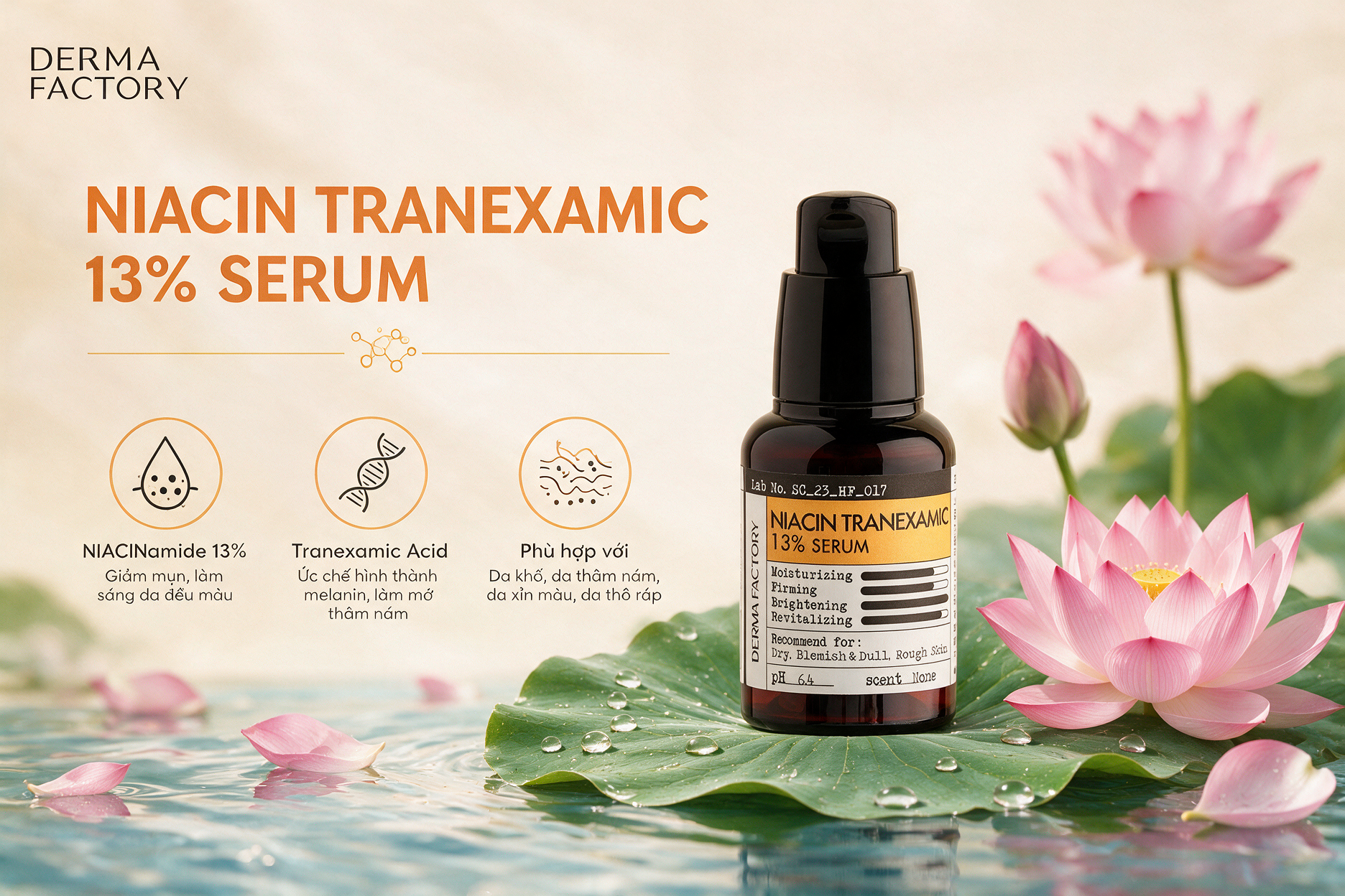 Serum Derma Factory Niacin Tranexamic 13%: Có Tốt Không?