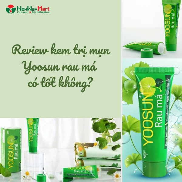 Review kem trị mụn Yoosun rau má có tốt không?